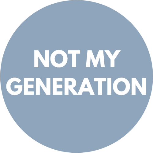 Not My Generation.